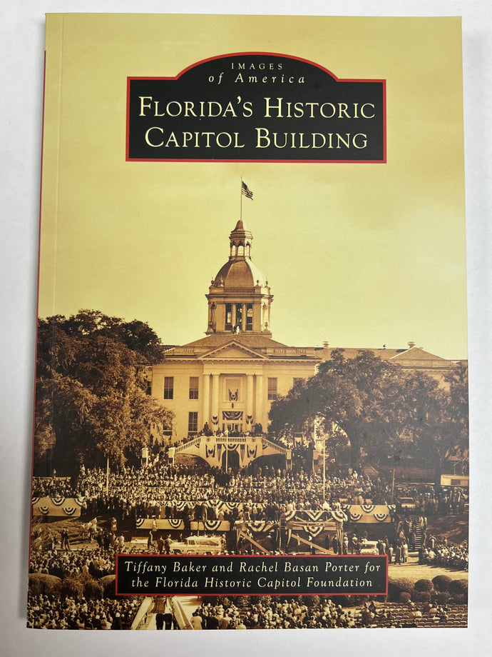 Florida's Historical Capitol Building Book