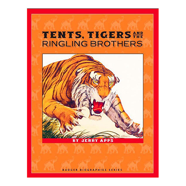 Tents, Tigers, And The Ringling