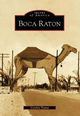 Boca Raton – Florida's History Shop