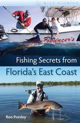 Fishing Secrets From Florida's East Coast