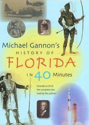 History Of Florida In 40 Mins