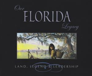 Our Florida Legacy – Florida's History Shop